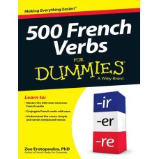 500 French Verbs For Dummies