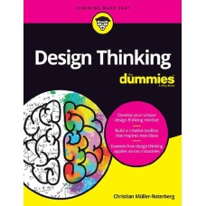 Design Thinking For Dummies