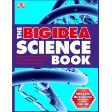 The Big Idea Science Book by BISE DK