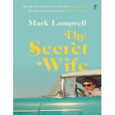 The Secret Wife by Mark Lamprell